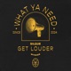 Get Louder Single