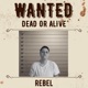 REBEL Single