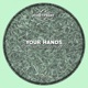 Your Hands Single