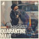 Quarantine Wave Single
