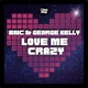 Love Me Crazy Single