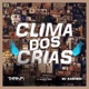 Clima dos Crias Single
