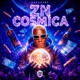 ZN Cósmica Single