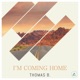 I m Coming Home EP
