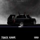 Track Hawk feat Mondreezy Og aktion Single