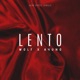 Lento feat Ayuno Single