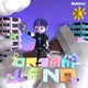 Dreamland Single