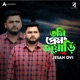 Tumi Prem Juyari Single
