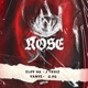 Rose feat G OG Single