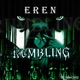 Eren RUMBLING Single