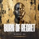 Burn of Regret EP
