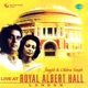 Jagjit Singh and Chitra Singh Live at Royal Albert Hall Single