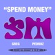 Spend Money Single