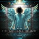 The True Call To Light EP Single