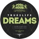 Dreams Single