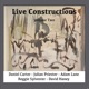 Live Constructions Vol 2