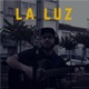 La Luz Acoustic Session La Luz Single