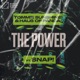 The Power feat Snap Single