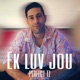 Ek luv jou Single