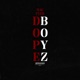 DOPE BOYZ Single