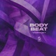 Body Beat Single