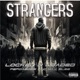STRANGERS feat PEPDABOZZ MAX BLEE Single