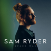 SPACE MAN - Sam Ryder mp3