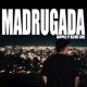Madrugada Single