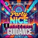 Party Nice Single