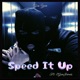 Speed It Up feat 2GunJames Single