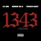 1343 feat Trench Baby Lil Dre 1300 Single