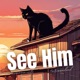 See Him feat Karissalind Single