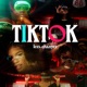 Tik Tok feat Dj Blackmouth Single