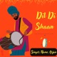 Dil Di Shaan Single