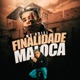 Finalidade Maloca Single