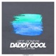 Daddy Cool Club VIP Mix EP