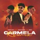 Carmela Remix Single