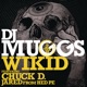 Wikid feat Chuck D Jared Single