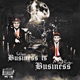 Business Is Business Single