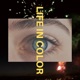 Life in Color Revised Single feat MvkeyyJ Single