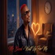 Wait Up For Me Single