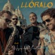 Llóralo feat Hijo del Viento Single