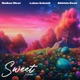 Sweet Remix Single