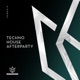 Techno House Afterparty EP