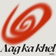 Aag ka khel Single