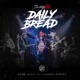 Daily Bread Unplugged Live