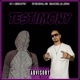 Testimony feat Feels Kollin Single