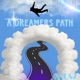 A DREAMER S PATH