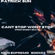Cant t Stop Won t Stop feat Nico Supremo Bodhi Z Single