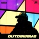 OUTDAWAY2 Single
